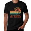 Its 5 Oclock Everywhere Im Retired Tshirt Light Athletic Short Sleeve Tee Shirt