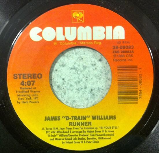 

7inch Record JAMES D-TRAIN WILLIAMS - Runner 3808083 Columbia 1988 US Dance & Electronica Used