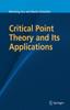 The Critical Point Theory and Its Applications Book