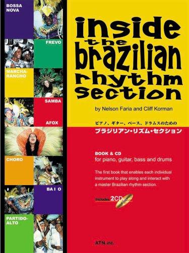 

Бразильская ритм-секция для фортепиано, гитары, баса и барабанов (В комплект входят 2 компакт-диска)