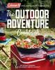 The Coleman The Outdoor Adventure Cookbook Book