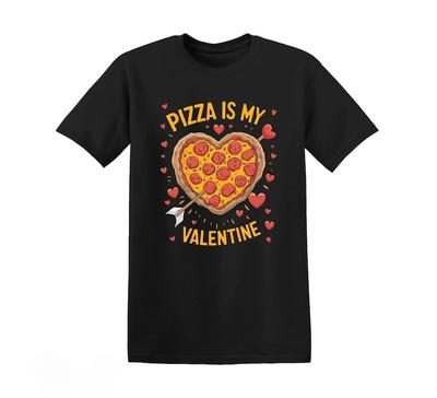 Pizza Is My Valentine Cotton Graphic Tshirt Funny Valentines Day Shirt Valentines Day Shortsleev Pizza Lover Gift Clothes