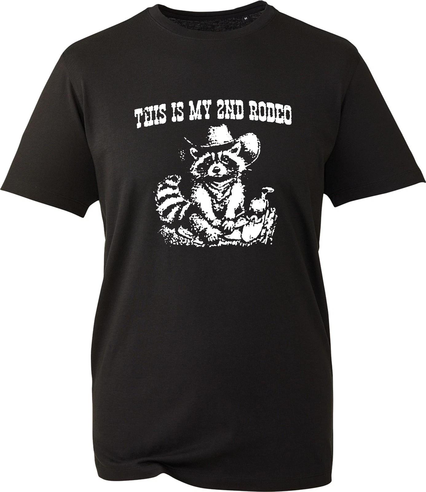 Cowboy Raccoon T-Shirt This Is My 2nd Rodeo Funny Novelty Men s Gift Tee 4XL