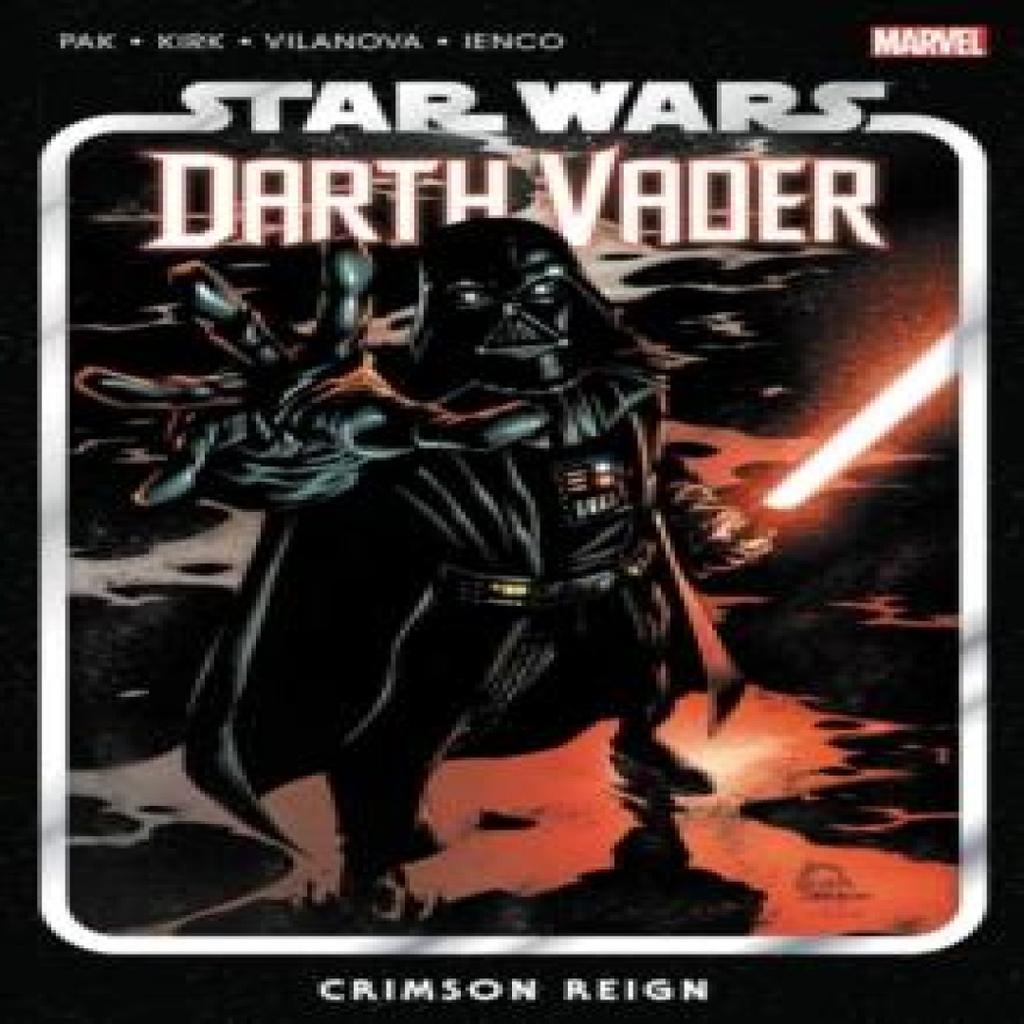 Star Wars Darth Vader by Greg Pak Vol. 4 Crimson Reign by Greg Pak Paperback Book 9781302926236