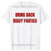 Bring Back Diddy Parties Awesome 100 Cotton Tshirts Men Fashion Print Tshirt Loose Oversized Streetwear Hip Hop Unisex T Shirt