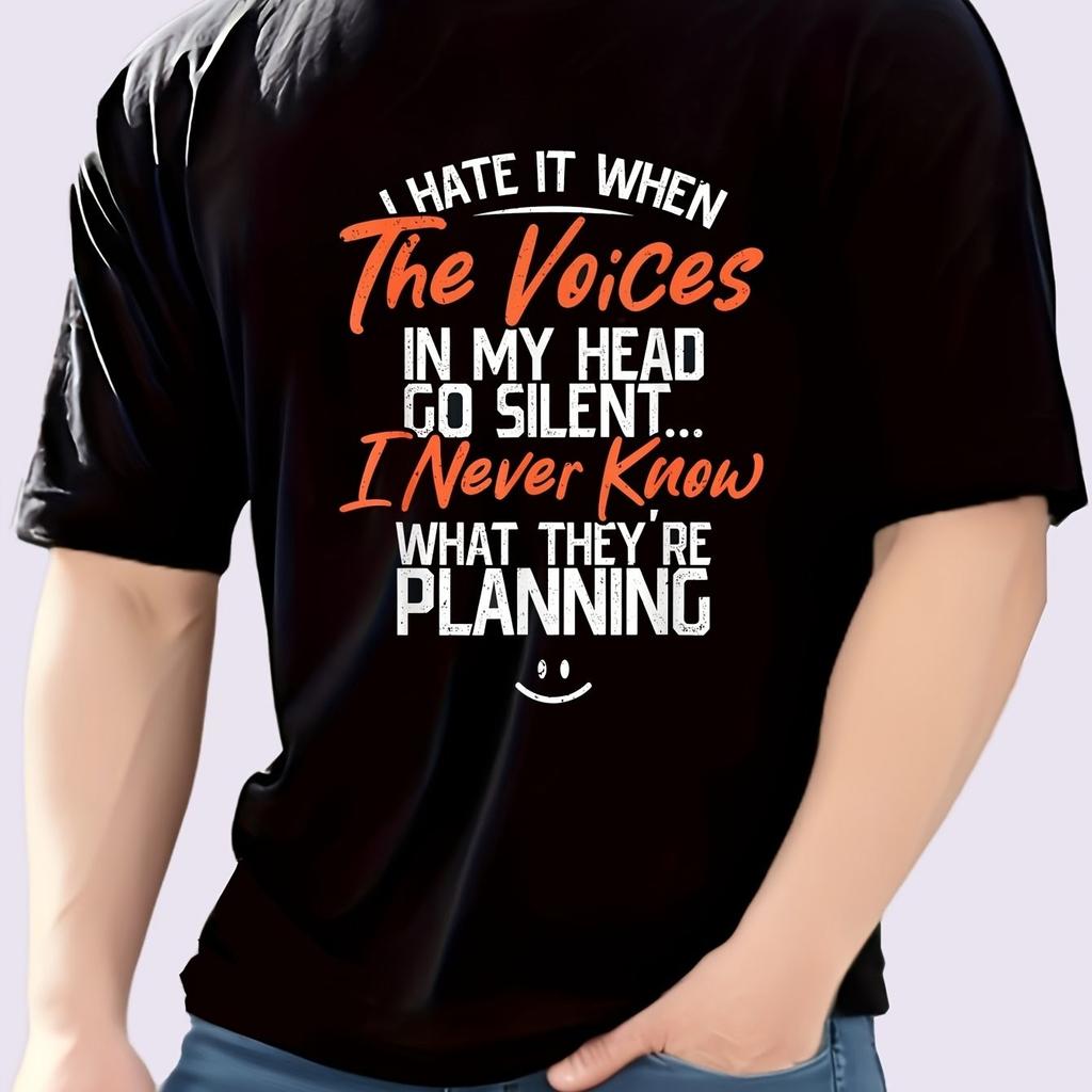 Sarcastic Voices In My Head Quote Graphic Tee For Men Plus Size Casual Short Sleeve Crew Neck Tshirt