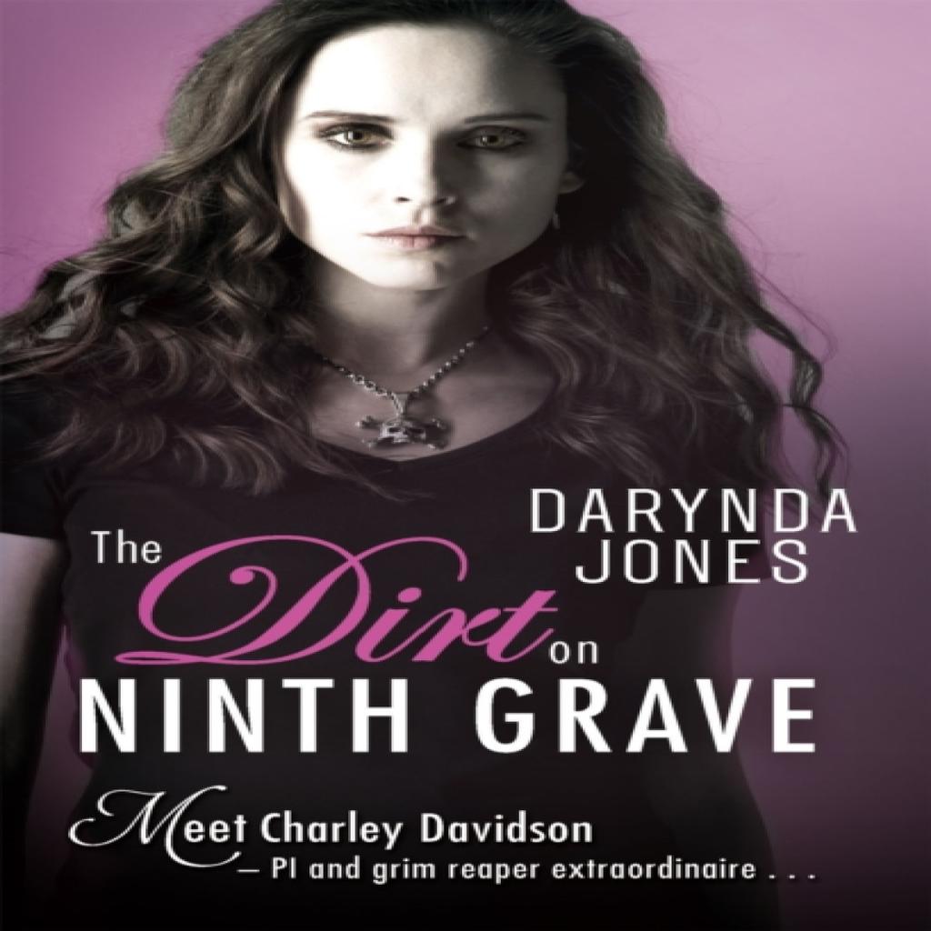 The Dirt On Ninth Grave by Darynda Jones Paperback Book 9780349411415