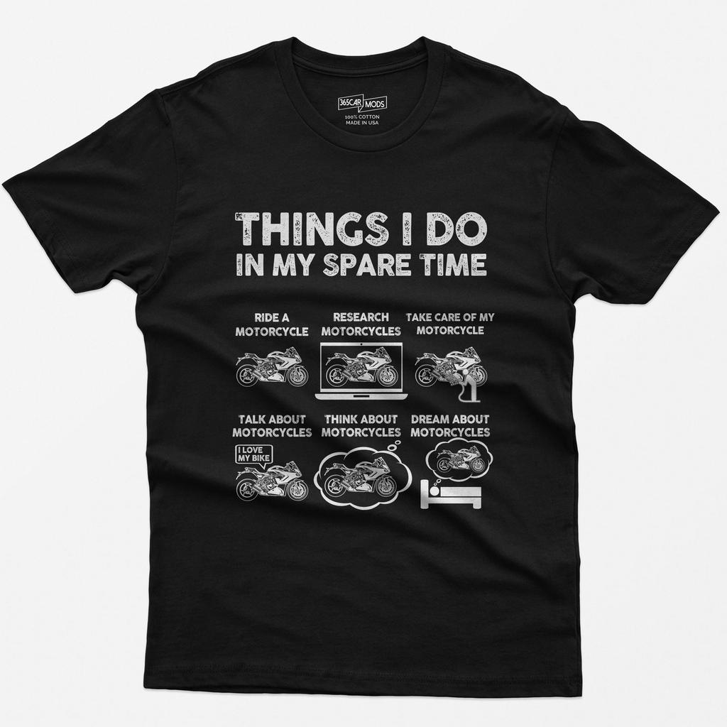 Funny Motorcycle T-Shirt: Things I Do In My Spare Time Biker, Sportbike Enthusiast Gift