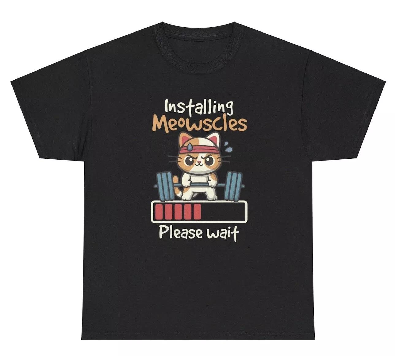 

Installing Meowscles Gym Cat T Shirt Funny Oddly Specific Ironic Gen Z Tee S