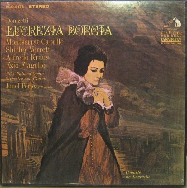 

LP Record JONEL PERLEA, RCA ITALIANA OPERA OR - Donizetti Lucrezia Borgia LSC6176 RCA VICTOR RED 1967 US Classical Used