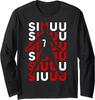 Siuuuu Funny Soccer Present for Soccer Lovers Fan Long Sleeve T-Shirt