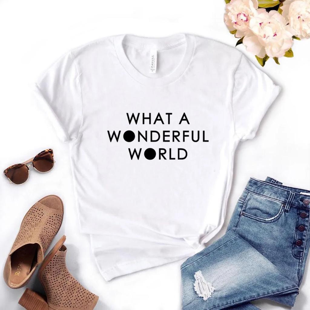 What A Wonderful World Print Women T Shirt Short Sleeve O Neck Loose Women Tshirt Ladies Tee Shirt Tops Clothes Camisetas Mujer