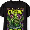 Cthulhu Cosmic Horror Lovecraft Monster Tentacle Graphic Unisex TShirt