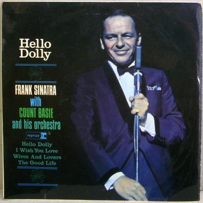 7inch Record FRANK SINATRA COUNT BASIE ORCHESTR  Hello Dolly R30047 Reprise Records 1965 UK Jazz Used