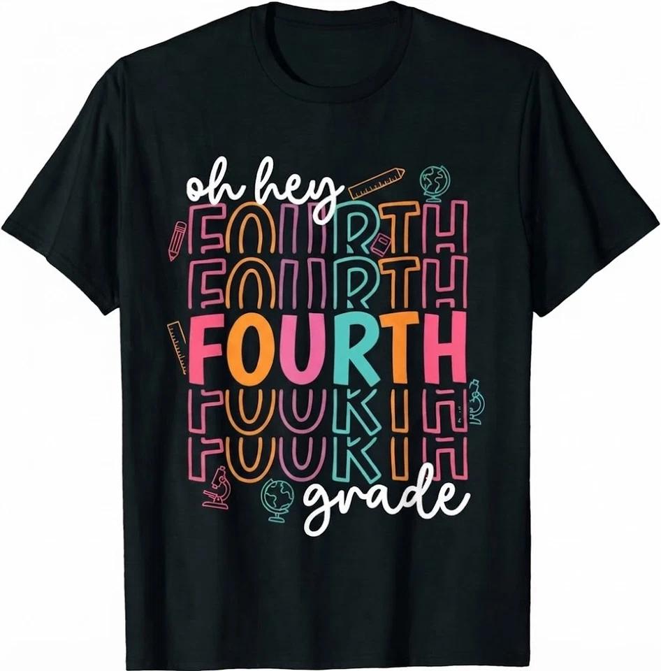 Back To School Oh Hey Fourth Grade Teachers Women Student T-Shirt L