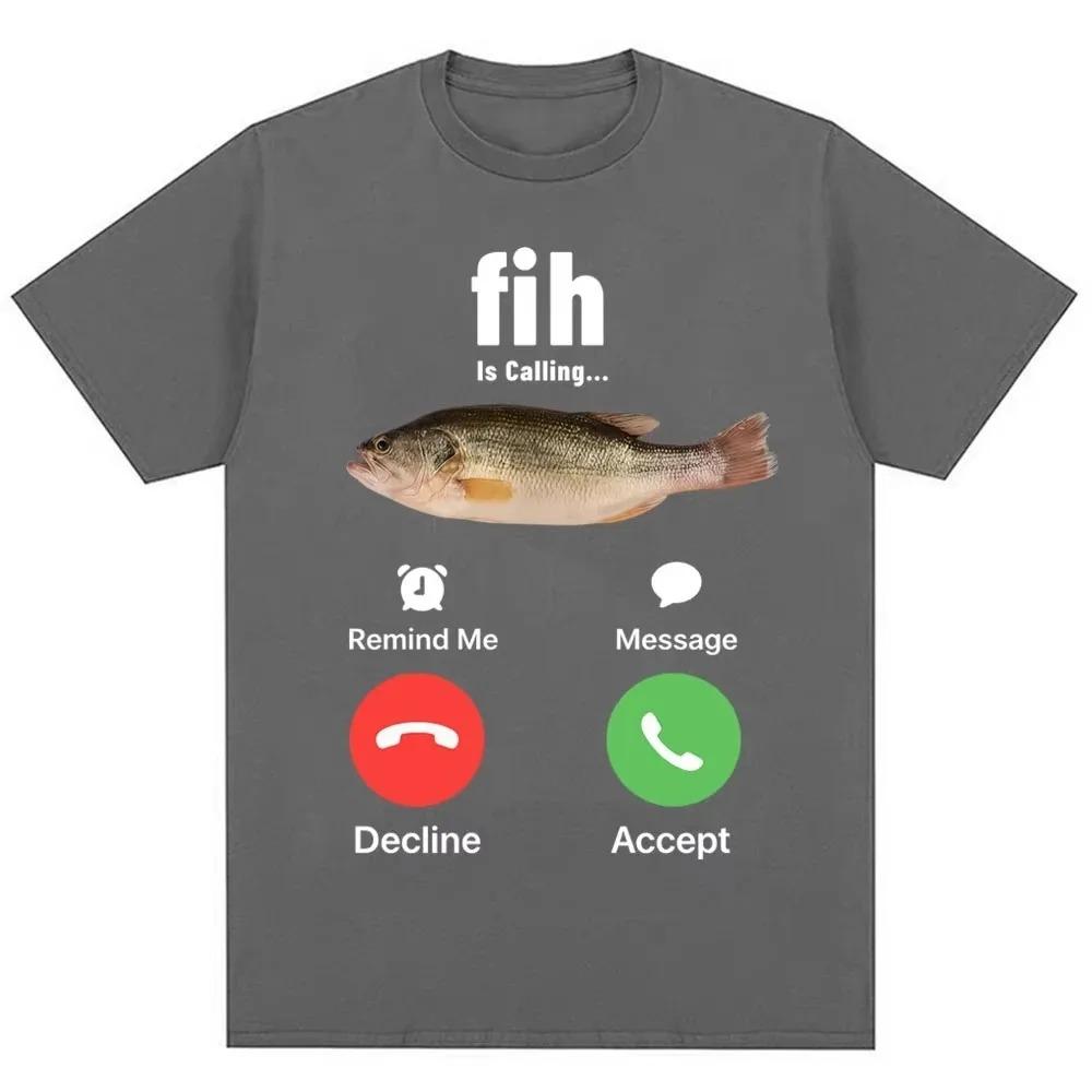 Fih Is Calling Funny Fishing Meme Graphic T-Shirt Bass Fish Humor Casual Black Unisex Women And Men T-shirts