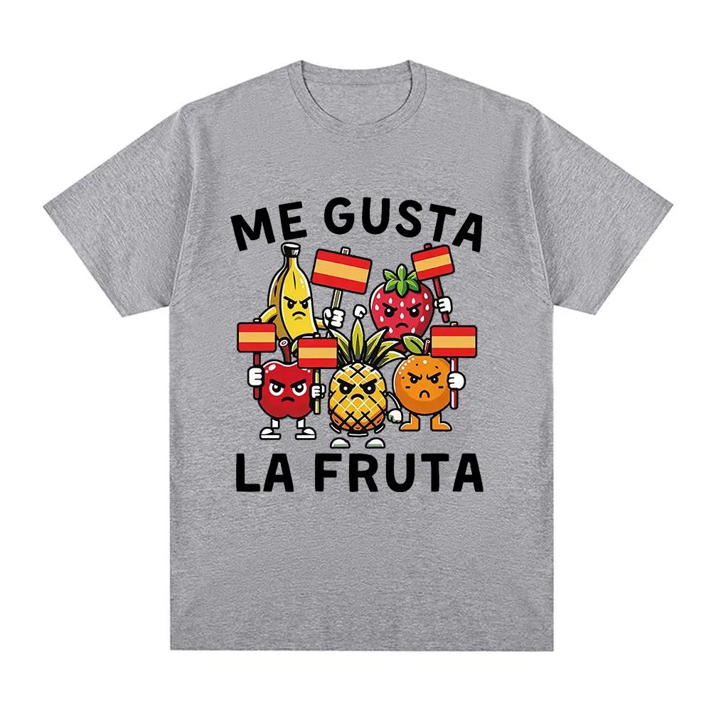 Me Gusta La Fruta T-shirt Funny I Like Fruits Spanish Meme Printed T Shirts Women Casual T-shirts Tops Clothing