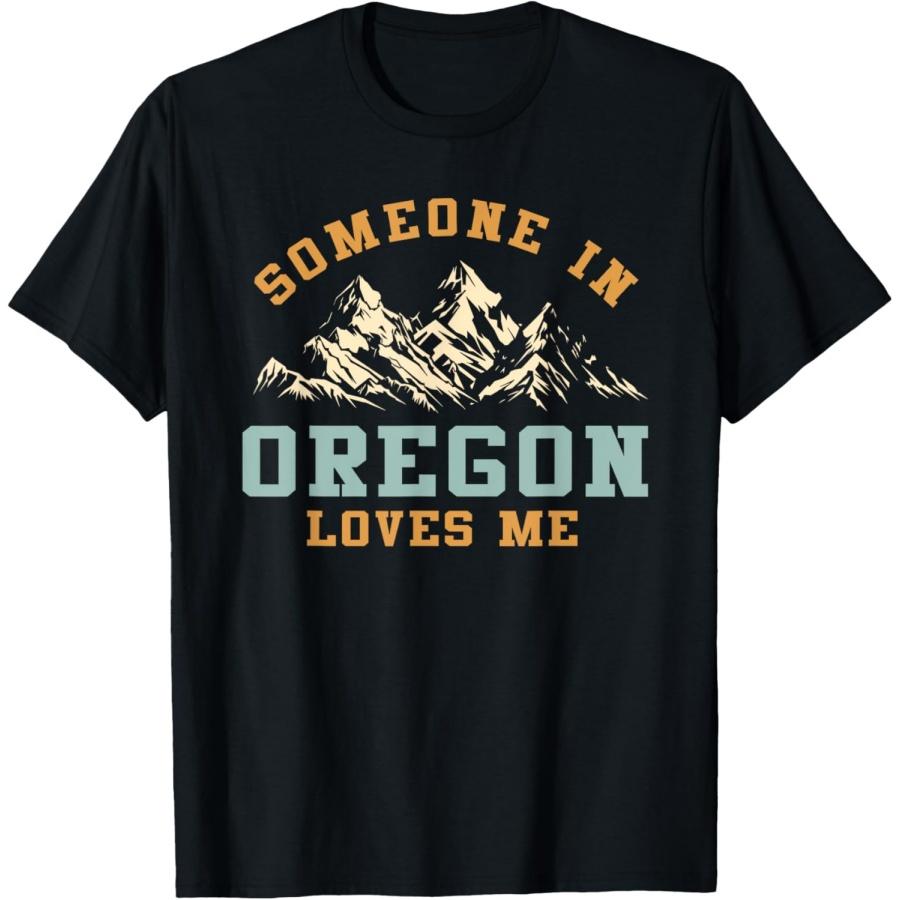 

Someone In Oregon Loves Me T-Shirt XXXXXL чёрный