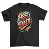 Star Best Dad T-shirt - Stellar Dad Alert! Funny T-shirt, Unisex Printed Design.