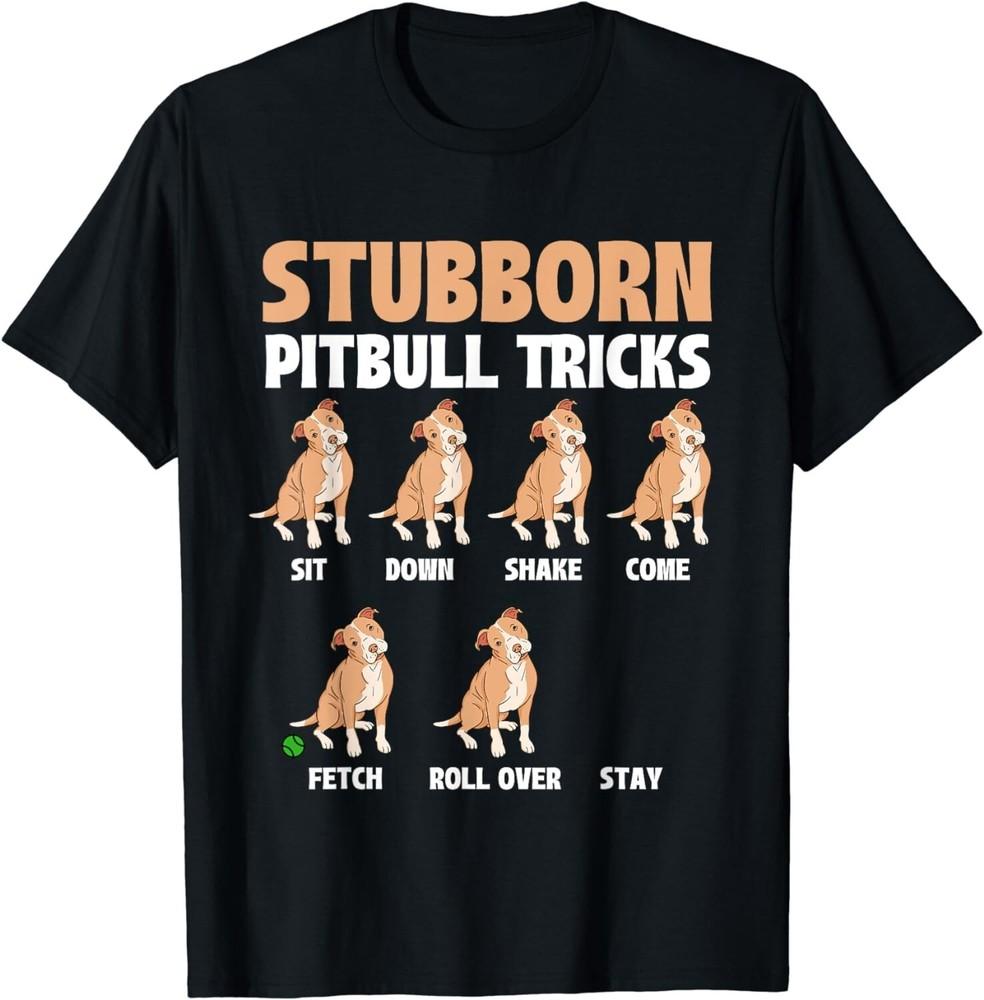 

Stubborn Pitbull Tricks - Dog Owner Canine Pet Trainer Gift Unisex T-Shirt 2XL
