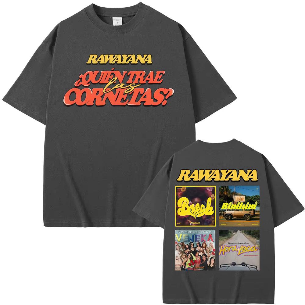 Band Rawayana Music Album 2026 Graphic T Shirt Men Women Fashion Vintage Short Sleeve Tshirts Cotton Crewneck Hip Hop Tshirt