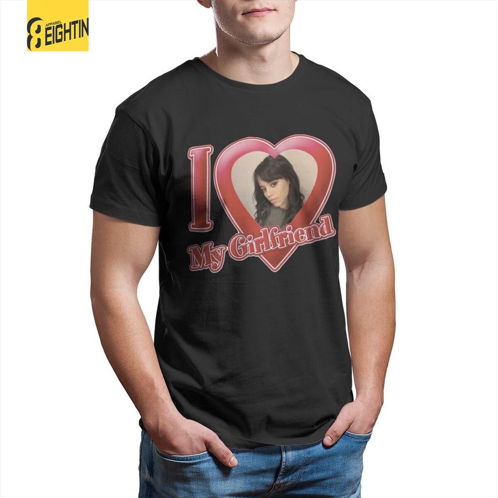 I Love My Girlfriend Jenna Ortega T Shirt for Men Pure Cotton Vintage T-Shirt Round Collar  Tees Short Sleeve Tops 4XL 5XL