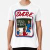 Dare Drugs Are Bad Größe S bis 5XL Hergestellt in den USA T-Shirt