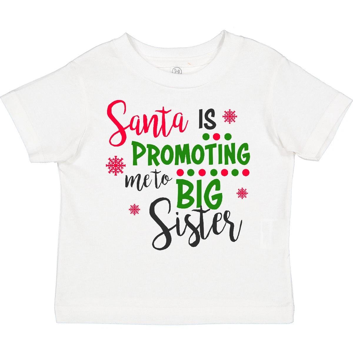 Inktastic Santa Is Promoting Me To Big Sister Toddler kids boys T-Shirt Kids Sibling Merry 130