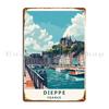 Dieppe Normandy Travel Metal Sign Pub Mural Personalized Party Bar Garage Tin Sign Poster
