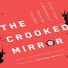 The Crooked Mirror Paperback Book 9780810146136