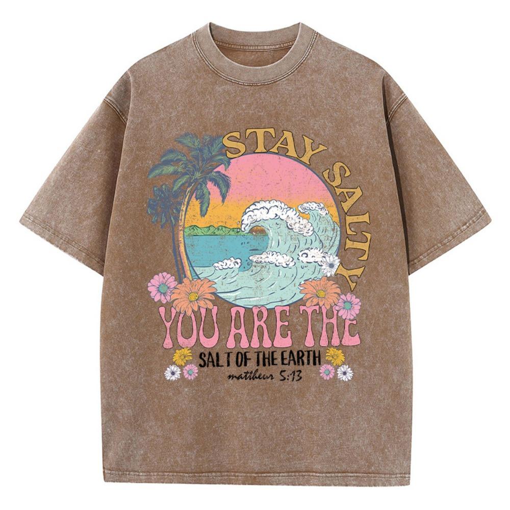 Stay Salty Du Är Jordens Salt Dam T-shirt Street Andningsbara T-shirts Rund Hals Cool Kortärmad Enkel Lös T-shirt