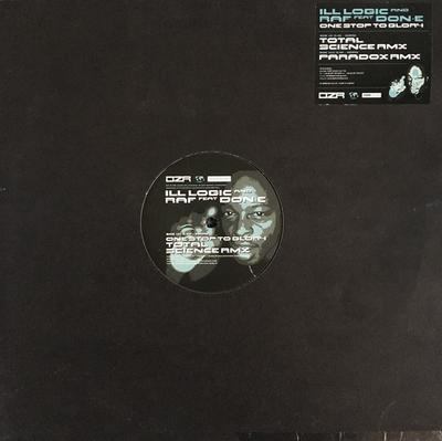 12inch Record ILL LOGIC & DJ RAF FEAT DON-E - One Stop To Glory (Total Science Rm DZR004R DZ Recordings 2006 UK Dance & Electronica Used