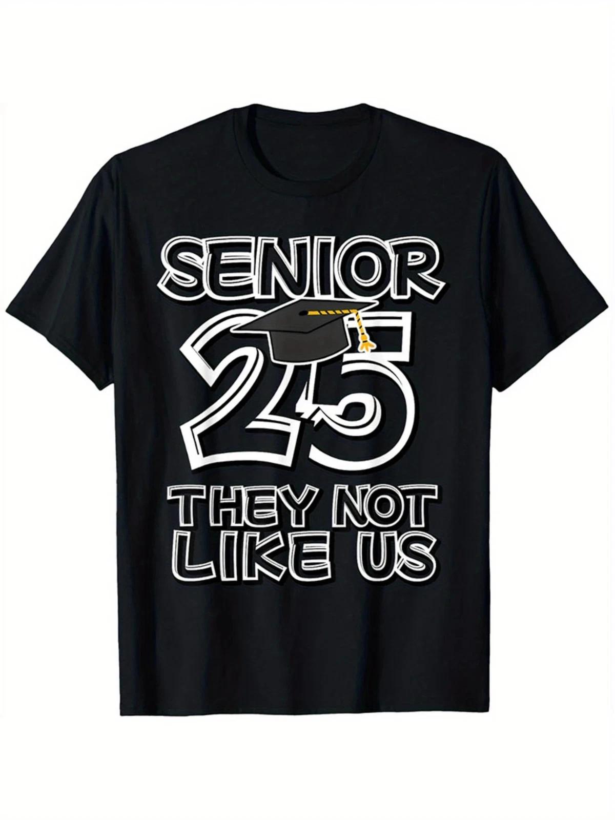 Class of 2025 Back To School T-Shirt - Senior 25 They Not Like Us L