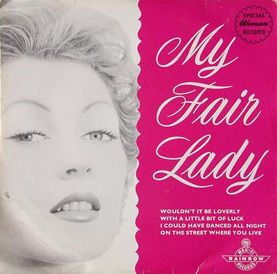 7inch Record VARIOUS - My Fair Lady EP100145 Rainbow Max-Fi  1958 UK Soundtracks & Musicals Used
