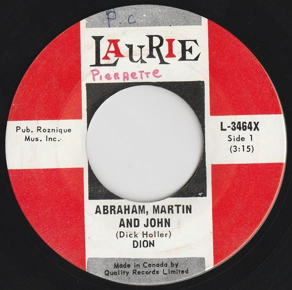 

7-дюймовая пластинка DION - Abraham, Martin And John L3464X Laurie Records 1968 Канада Рок Б/У