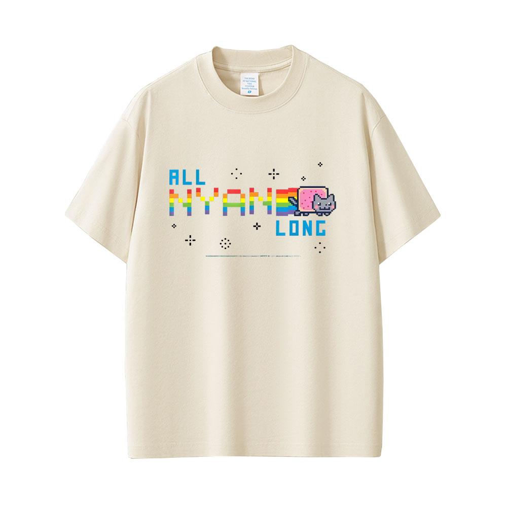 All Nyan Cat Long Funny Meme T-shirt Unisex Women Fashion Casual Cotton Short Sleeve T-shirts Male Cute Kawaii Oversized T Shirts