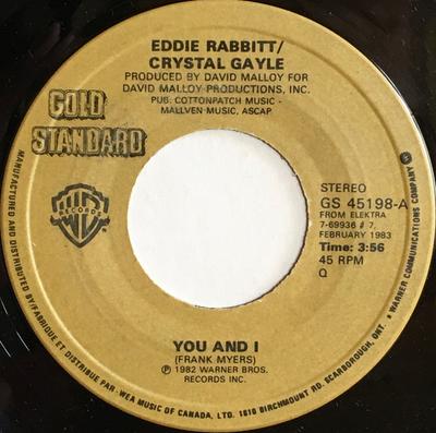 7inch Record EDDIE RABBITT CRYSTAL GAYLE  You And I GS45198 WARNER BROS. Canada CountryFolk Used