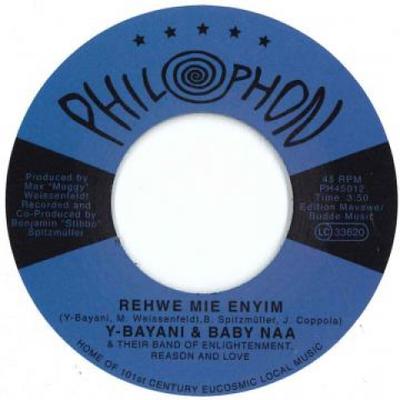 7inch Record Y-BAYANI, BABY NAA / BAND OF ENLIGH - Rehwe Mie Enyim / Mi Sumolo PH45012 Philophon 2018 UK Reggae, Ska & Dub