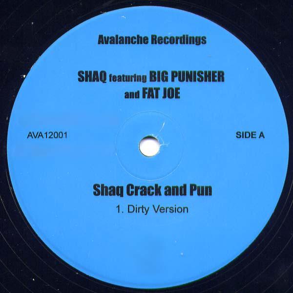 

12inch Record SHAQUILLE O NEAL, BIG PUNISHER & FA - Shaq Crack And Pun AVA12001 Avalanche Recor 1995 US Rap & Hip-Hop/R&B Used