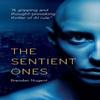 The Sentient Ones by Brendan Nugent Paperback Book 9781917377287