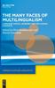 Kniha The Many Faces of Multilingualism : Language Status, Learning and Use Across Contexts