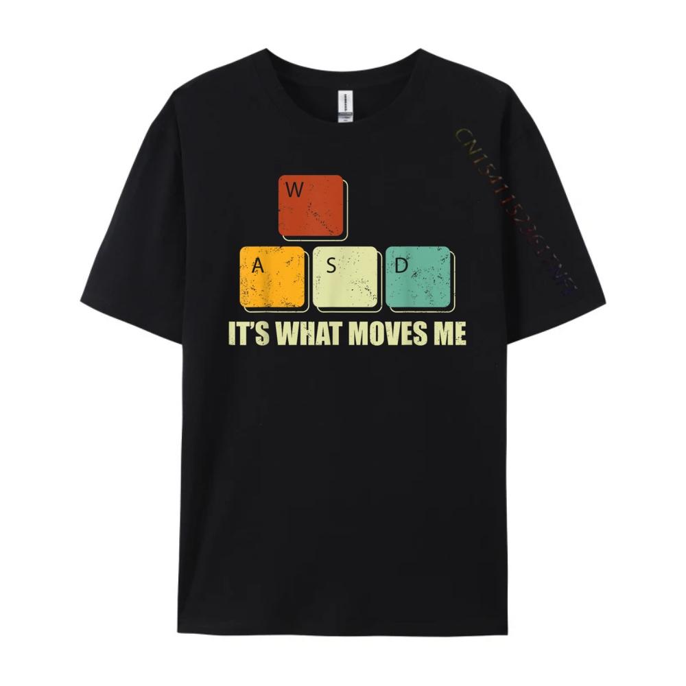 Wasd It What Moves Me Computer Video Games Gamer Pc Graphic T Shirts 100 Cotton Luxury Brand Graphic