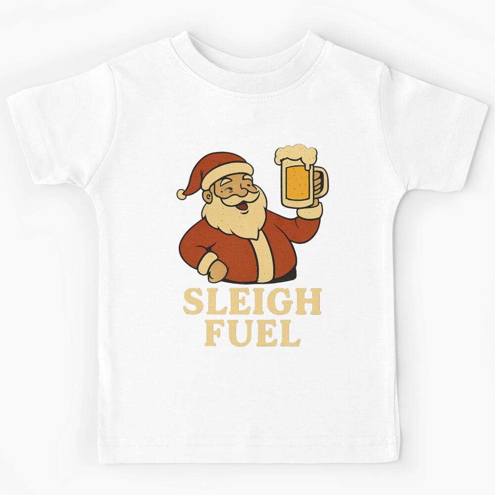 Inappropriate Christmas, Sleigh Fuel Retro Christmas Drinking Kids T-Shirt 130