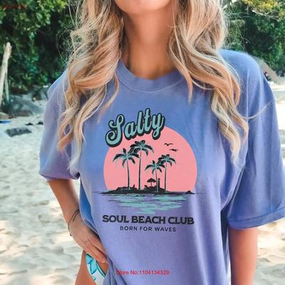 Salty Soul Beach Club T Shirt Summer Trip Ocean For Unisex Retro Vacation Trendy Vintage Fashion Unisex Streetwear