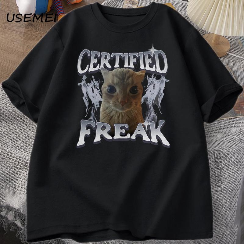Certified Freak Funny Cat Meme TShirt Unisex Women Vintage Kitty Graphic Tee Funny Pet Humor Unisex 90s Y2k Clothes Cotton Tshirt