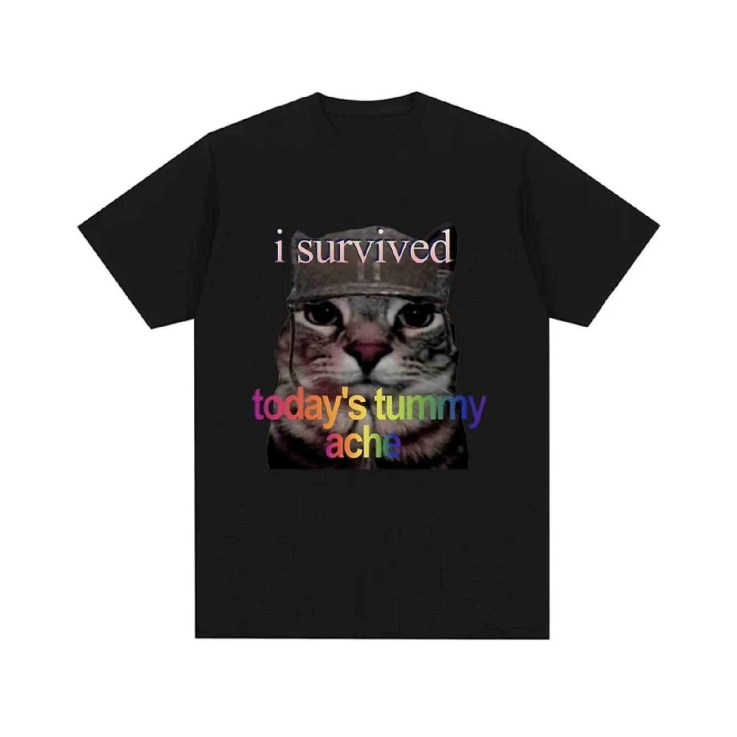 

I Survived Today s Tummy Ache T-Shirt Funny Cat Meme Short Sleeve T Shirt Men Women Cotton Casual Oversized T Shirts Streetwear XXXXXL чорний