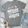 Mother Of A Warrior Family Brain Cancer Awareness Products T-shirt Unisex Shirt