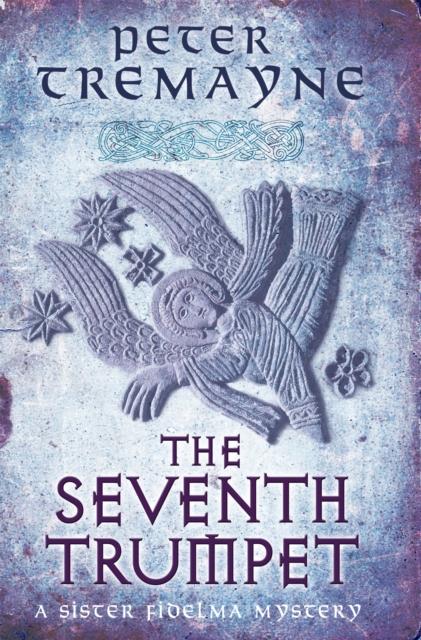 Buch The Seventh Trumpet (Sister Fidelma Mysteries Book 23) : A Page-turning Medieval Mystery of Murder and Intrigue