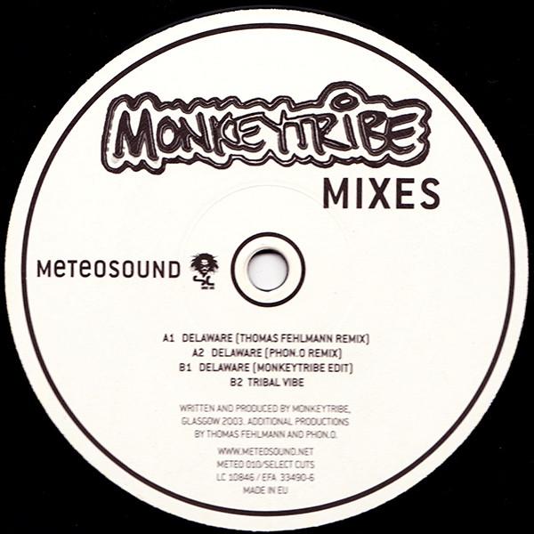 

12inch Record MONKEYTRIBE Delaware The Mixes METEOSOUND010 Meteosound 2003 Germany Dance Electronica Used
