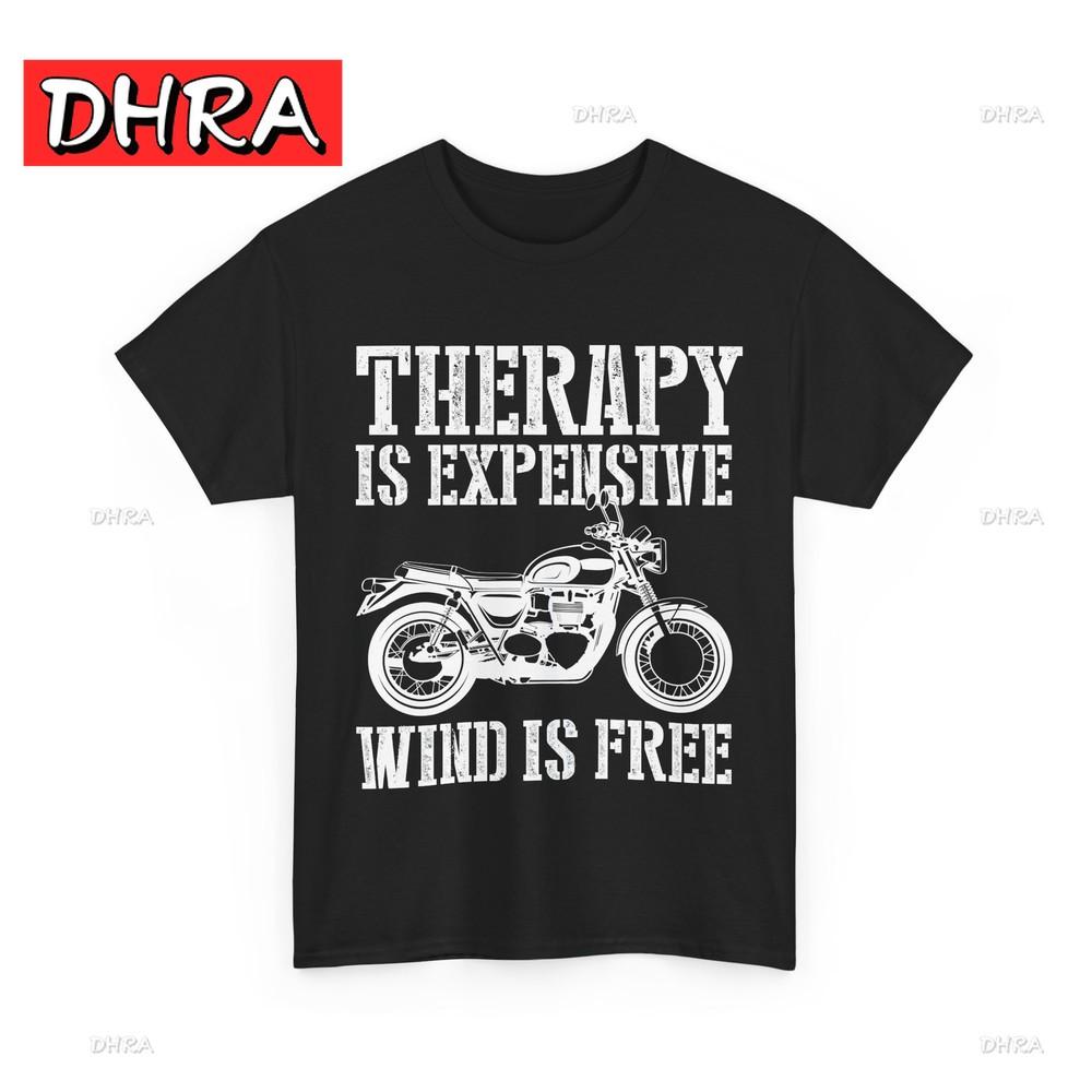 Motorcycle Shirt, Therapy Is Expensive Wind Is Free Tee, Motorbike Rider Shirts Vintage Chic Cool T-shirts Stylish Cute Clean T 4XL